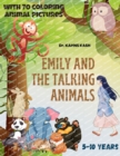 Image for Emily and the Talking Animals : With An Animals Coloring Book containing 70 Coloring Images