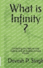 Image for What is Infinity ?