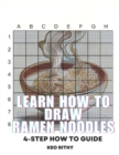 Image for Learn How To Draw Ramen Noodles : 4-Step How To Guide