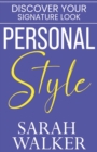 Image for Personal Style : Discover Your Signature Look