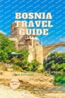 Image for Bosnia Travel Guide