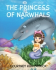 Image for The Princess of Narwhals