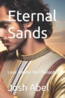 Image for Eternal Sands : Love Amidst the Pharaohs