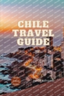 Image for Chile Travel Guide