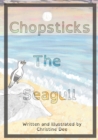 Image for Chopsticks the Seagull