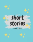 Image for Short Stories For Kids