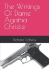Image for The Writings Of Dame Agatha Christie