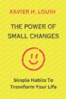 Image for The Power of Small Changes