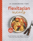 Image for A Cookbook for Flexitarian Meals