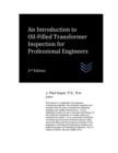 Image for An Introduction to Oil-Filled Transformer Inspection for Professional Engineers