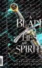 Image for A Blade of Lies and Spirits