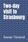 Image for Two-day visit to Strasbourg