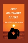 Image for Echi Dell&#39;amore Di Ieri