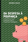Image for Da Despesa a Poupanca