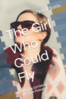 Image for The Girl Who Could Fly