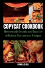 Image for Copycat Cookbook : Homemade Iconic and Delicious Healthy Restaurant Recipes