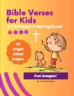 Image for Bible Verses for Kids : A Christian Coloring Book