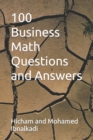 Image for 100 Business Math Questions and Answers