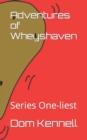 Image for Adventures of Wheyshaven : Series One-liest