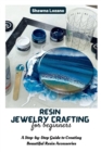 Image for Resin Jewelry Crafting for Beginners