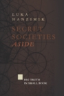 Image for Secret Societies - Aside