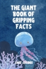 Image for The Giant Book of Gripping Facts