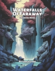 Image for Waterfalls Of Faraway Coloring Book