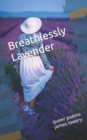 Image for Breathlessly Lavender