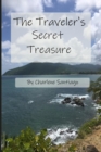 Image for The Traveler&#39;s Secret Treasure