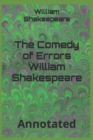 Image for The Comedy of Errors William Shakespeare : Annotated