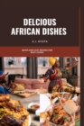 Image for Delicious African Dishes