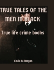 Image for True Tales of the Men in Black