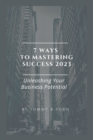 Image for 7 Ways to Mastering Success 2023