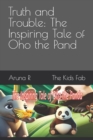 Image for Truth and Trouble : The Inspiring Tale of Oho the Pand