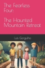 Image for The Haunted Mountain Retreat
