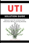 Image for UTI Solution Guide