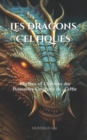 Image for Les Dragons Celtiques