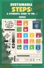 Image for Sustainable Steps : A Student&#39;s Guide to the 17 Goals