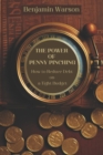 Image for The Power of Penny Pinching