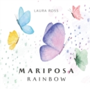Image for Mariposa Rainbow