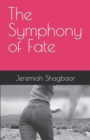 Image for The Symphony of Fate
