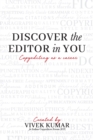 Image for Discover the Editor in You : Copyediting as a career