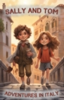 Image for Sally and Tom. Adventure in Italy