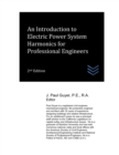 Image for An Introduction to Electric Power System Harmonics for Professional Engineers