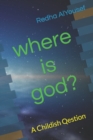 Image for where is god?