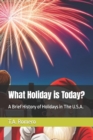Image for What Holiday is Today?