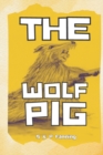 Image for The Wolf Pig - rhyming bedtime story for children