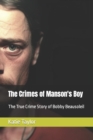 Image for The Crimes of Manson&#39;s Boy