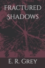 Image for Fractured Shadows