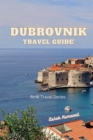 Image for Dubrovnik Travel Guide
